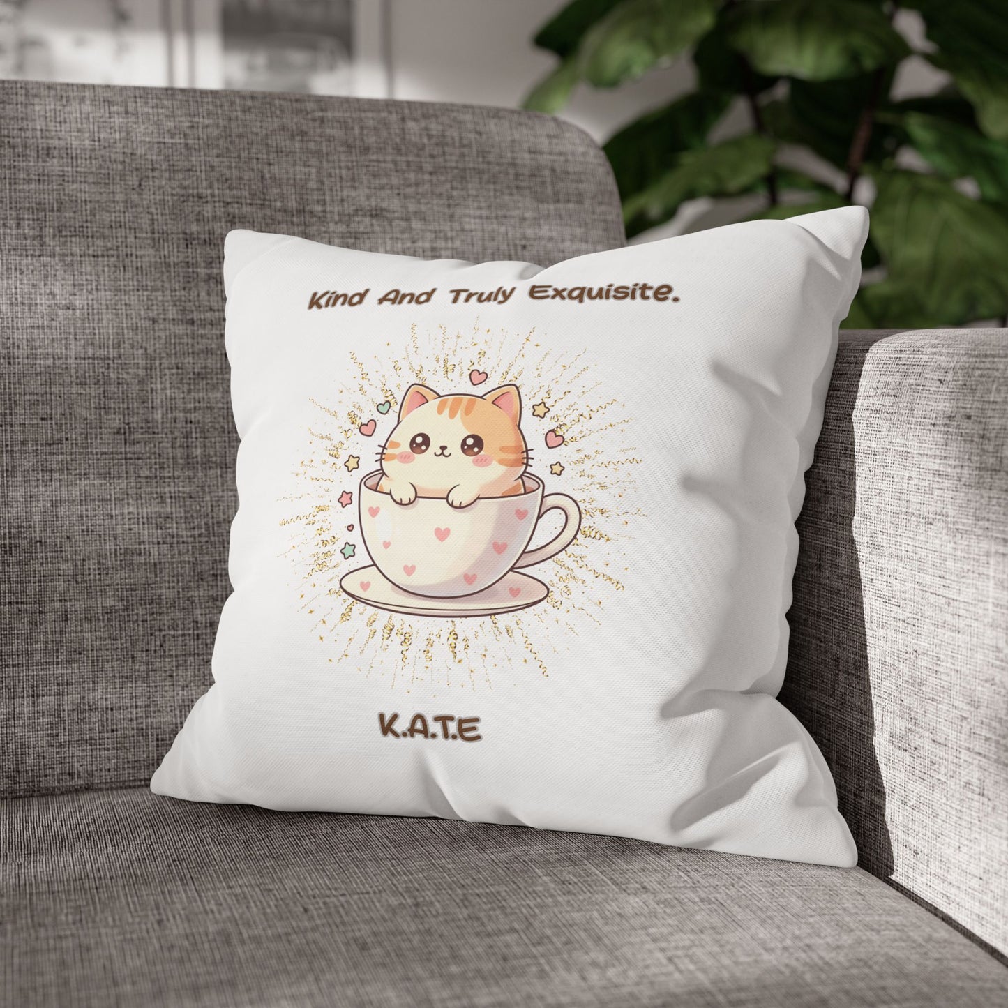 Personalized Initial Quote Exquisite Cat — Custom Sayings on Square Poly Canvas Pillowcase