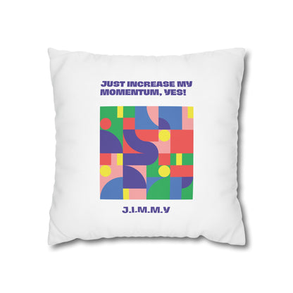 Personalized Initial Quote Colorful Momentum — Custom Sayings on Square Poly Canvas Pillowcase